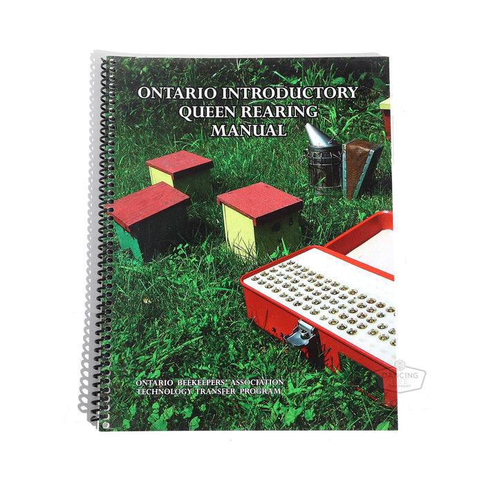 Ontario Introductory Queen Rearing Manual