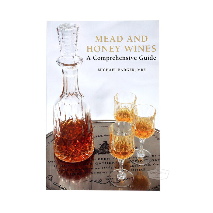 Mead and Honey Wines | Michael Badger MBE | Book