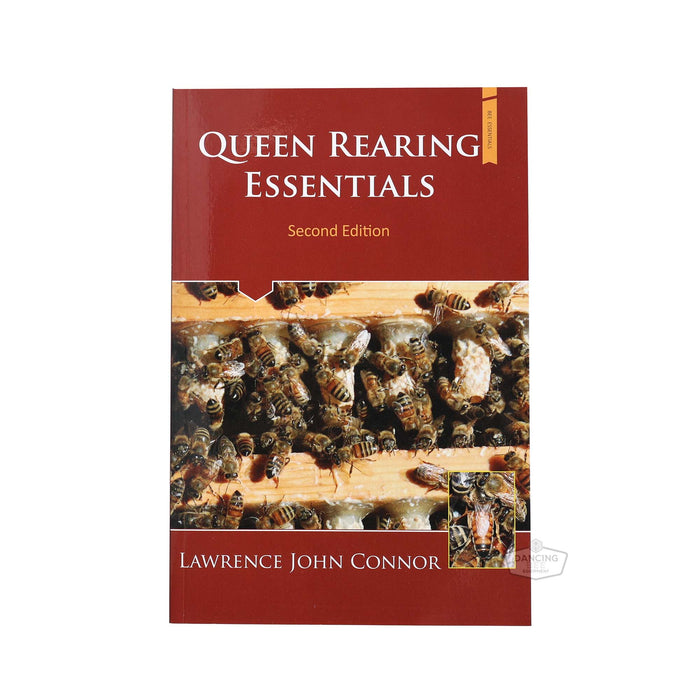 Queen Rearing Essentials | Lawrence John Connor | Book